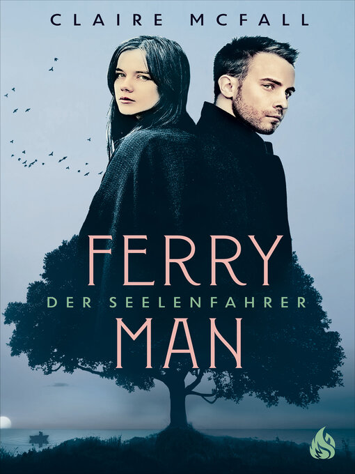 Title details for Ferryman--Der Seelenfahrer by Claire McFall - Available